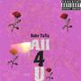 Baby TuTu (All 4 U) [Explicit]