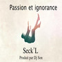 Passion et ignorance