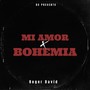 Mi Amor X Bohemia