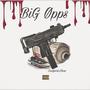 Big Opps (Explicit)