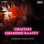 Chaitali Chandini Raatey