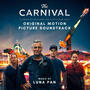 The Carnival (Original Motion Picture Soundtrack) [Explicit]