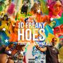 10 Freaky Hoes (feat. 1TakeJay & Az Chike) [Explicit]