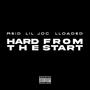 Hard From The Start (Explicit)