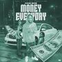 Money Every (feat. King Sas)