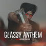 Glassy Anthem