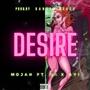 DESIRE (feat. hym da gawd & ManLikeAyi)