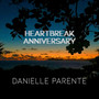 Heartbreak Anniversary