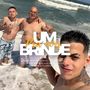 Um Brinde Pra Nois (Explicit)