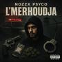L'merhoudja (feat. Psyco) [Explicit]