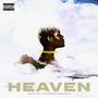 Heaven (feat. Meezy 53) [Explicit]