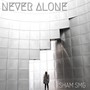 Never Alone