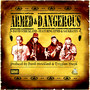Armed & Dangerous (feat. Epmd & Saukrates) [Explicit]