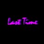 Last Time