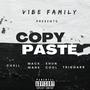 Copy Paste (feat. Mackmane, Triggar8 & Shun cool) [Explicit]