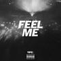 Feel Me (Explicit)