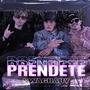 Prendete (feat. FORT & MAXI) [Explicit]