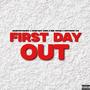 First Day Out (feat. Moneyboymarkk, Moneyboy Amiri & MBK Boogz)