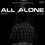 All Alone (feat. S D Jha)