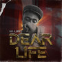 Dear Life (Explicit)