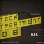 Tech Treatment 8: B.H.