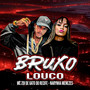 Bruxo Louco (Explicit)