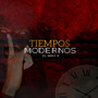 Tiempos Modernos (Freestyle)