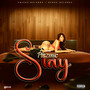 Stay (Explicit)