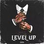 Level Up (feat. Lakezzdopé ) [Explicit]