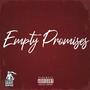 Empty Promises (feat. MyNameBino) [Explicit]