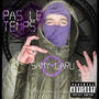 Pas Le Temps (Explicit)