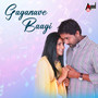 Gaganave Baagi (From 