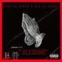 Blessing (feat. BLM Lil Sneek) [Explicit]