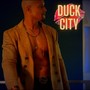 Duck City (Explicit)