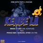 Kenbe la feat Dyno OnFire, Huncho (feat. Dyno OnFire & Huncho)