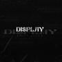 Display (feat. Drippieboi & User424) [Explicit]