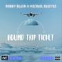 Round Trip Ticket (Explicit)