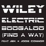 Electric Boogaloo (Find a Way) [Remixes, Pt. 1]