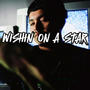 WISHIN ON A STAR (Explicit)