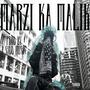 Marzi ka Malik (Explicit)