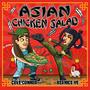 Asian Chicken Salad (feat. Cole Connor) [Explicit]