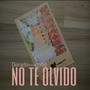 no te olvido