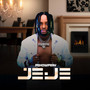 Jeje (Explicit)