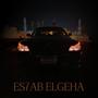 Es7ab Elgeha