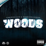 Woods (Explicit)