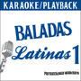 Karaoke - Playback - Baladas Latinas 1