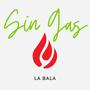 Sin gas (Explicit)