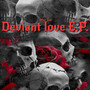 Deviant love