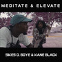 Meditate & Elevate