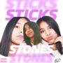 Sticks & Stones (feat. GMB Lil Chapo & Maria Hernandez)